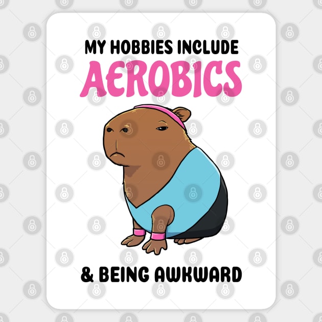 My hobbies include Aerobics and being awkward Capybara Sticker by capydays